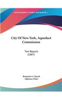 City of New York, Aqueduct Commission