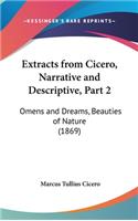 Extracts from Cicero, Narrative and Descriptive, Part 2: Omens and Dreams, Beauties of Nature (1869)