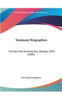 Tammany Biographies: The New York Evening Post, October, 1894 (1894)