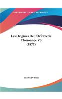 Les Origines de l'Orfevrerie Cloisonnee V3 (1877)