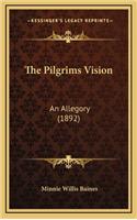 The Pilgrims Vision
