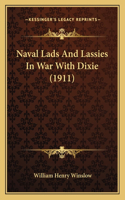 Naval Lads and Lassies in War with Dixie (1911)