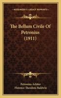 Bellum Civile of Petronius (1911)