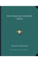 Sir Edmund Andros (1892)