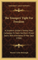 Youngers' Fight For Freedom