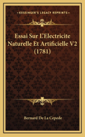 Essai Sur L'Electricite Naturelle Et Artificielle V2 (1781)