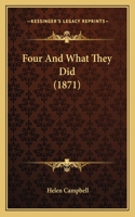 Four And What They Did (1871): (English)