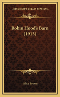 Robin Hood's Barn (1913)