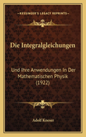 Die Integralgleichungen