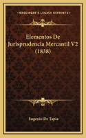 Elementos De Jurisprudencia Mercantil V2 (1838)