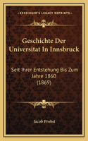 Geschichte Der Universitat In Innsbruck