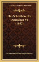 Das Schreiben Des Deutschen V1 (1862)