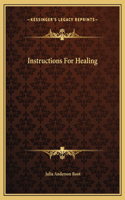Instructions For Healing