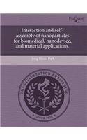 Interaction and Self-Assembly of Nanoparticles for Biomedical