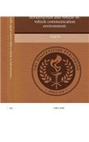 Robust-Intelligent Traffic Signal Control Within a Vehicle-To-Infrastructure and Vehicle-To-Vehicle Communication Environment