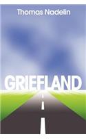 Griefland