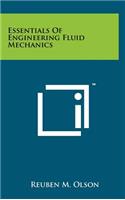 Essentials Of Engineering Fluid Mechanics