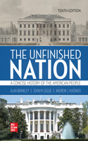 Looseleaf for the Unfinished Nation: A Concise History of the American People Volume 2