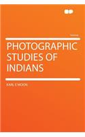 Photographic Studies of Indians