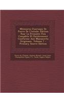 Memoires-Journaux de Pierre de L'Estoile: Edition Pour La Premiere Fois Complete Et Entierement Conforme Aux Manuscrits Originaux, Volume 7 - Primary Source Edition