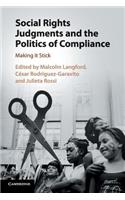 Social Rights Judgments and the Politics of Compliance