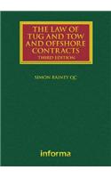 The Law of Tug and Tow and Offshore Contracts