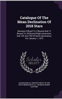 Catalogue of the Mean Declination of 2018 Stars