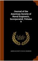 Journal of the American Society of Naval Engineers, Incorporated, Volume 9: (English)