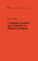 Conjugate Gradient Type Methods for Ill-Posed Problems