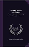 Solving Visual Problems: Oral History Transcript: an Artist's Life / 200