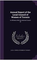 Annual Report of the Local Council of Women of Toronto