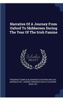 Narrative Of A Journey From Oxford To Skibbereen During The Year Of The Irish Famine