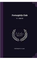 Fortnightly Club: Yr. 1898-99