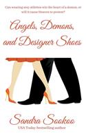Angels, Demons, and Designer Shoes