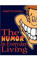 Humor In Everyday Living