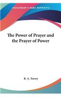 Power of Prayer and the Prayer of Power