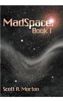 MadSpace