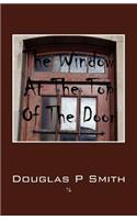 Window at the Top of the Door
