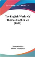 English Works Of Thomas Hobbes V3 (1839)