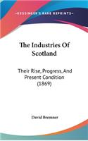 Industries Of Scotland