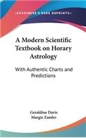 Modern Scientific Textbook on Horary Astrology