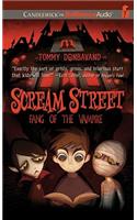Scream Street: Fang of the Vampire (Book #1)