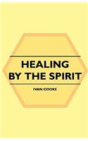 Healing by the Spirit