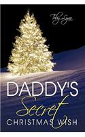 Daddy's Secret Christmas Wish