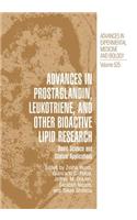 Advances in Prostaglandin, Leukotriene, and Other Bioactive Lipid Research