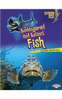 Endangered and Extinct Fish