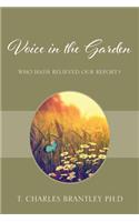 Voice in the Garden