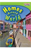 Homes Around the World (Library Bound)