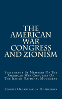 The American War Congress And Zionism