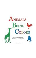 Animals Being Colors